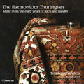 Bach / Fischer / Handel / Charlston - Harmonious Thuringian - Music CD