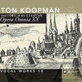 Buxtehude / Amsterdam Baroque Orchestra / Koopman - Complete Works 20: Vocal Works 10 - Music CD