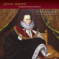 Ward / Phantasm / Choir Of Magdalen College - Fantasies & Verse Anthems - Super Audio CD