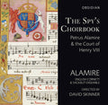 Josquin / La Rue / Mouton / Alamire / Skinner - Spys Choirbook - Music CD
