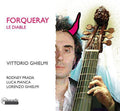 Forqueray / Forqueray / Ghielmi / Prada / Pianca - Le Diable - Music CD