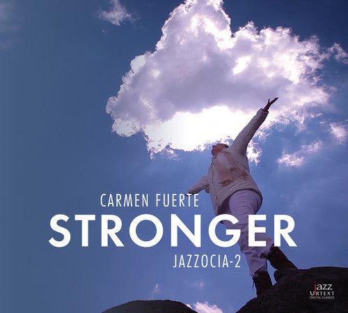 Fuerte / Jazzocia-2 - Stronger - Music CD