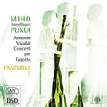 Vivaldi / Fukui / Ensemble F - Cons For Bassoon Rv 472 481 495 498 501 717 - Super Audio CD