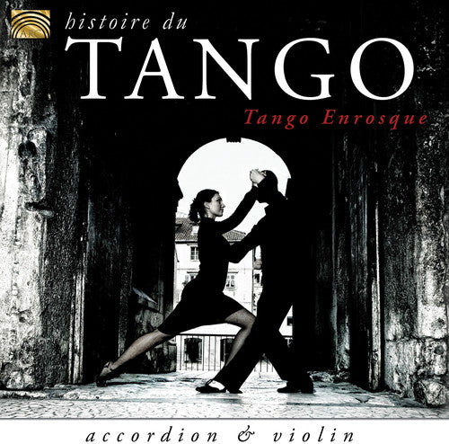 Tango Enrosque - Histoire Du Tango - Music CD
