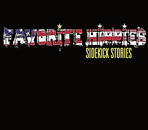 Favorite Hippes - Sidekick Stories - Music CD