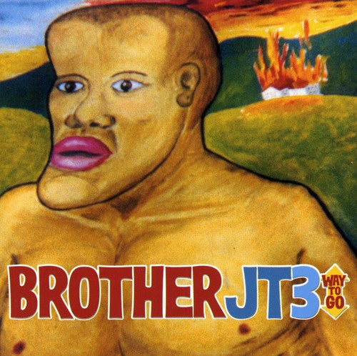 Brother Jt3 - Way To Go - Music CD