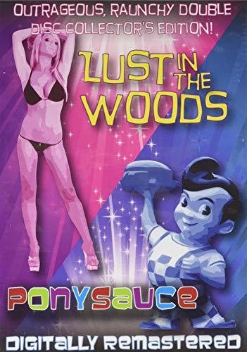 Lust In The Woods / Ponysauce - Lust In The Woods / Ponysauce - DVD