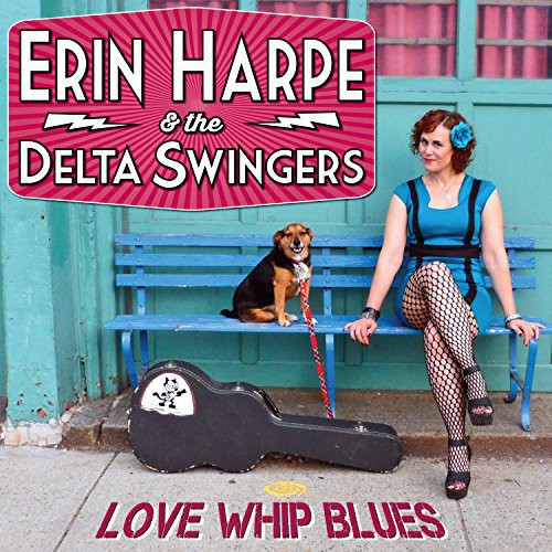 Harpe,erin & Delta Swingers - Love Whip Blues - Music CD