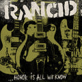 Rancid - Honor Is All We Know - Vinyl Record