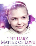 Dark Matter Of Love - Dark Matter Of Love - DVD