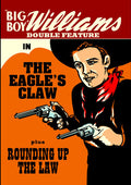 Eagle's Claw (1924) / Rounding Up The Law (1922) - Eagle's Claw (1924) / Rounding Up The Law (1922) - DVD