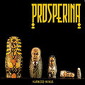 Prosperina - Harness Minus - Music CD
