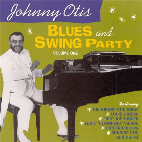 Otis,johnny / Various - Johnny Otis Blues & Swing Party 1 - Music CD