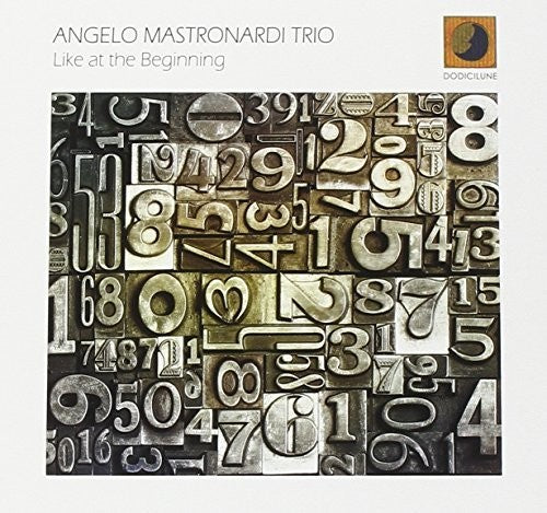 Mastronardi,angelo - Like At The Beginning - Music CD