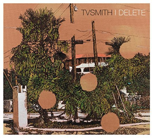 Tv Smith - I Delete - Music CD