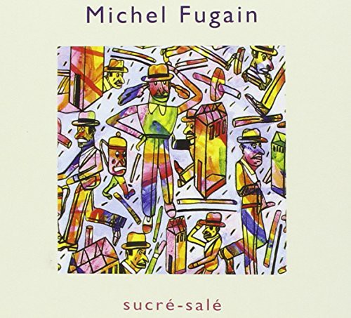 Fugain,michel - Sucre Sale - Music CD