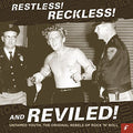Restless Reckless & Reviled: Untamed / Various - Restless Reckless & Reviled: Untamed / Various - Music CD