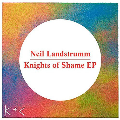 Landstrumm,neil - Knights Of Shame - Vinyl Record