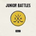 Junior Battles - Rally - Vinyl Record