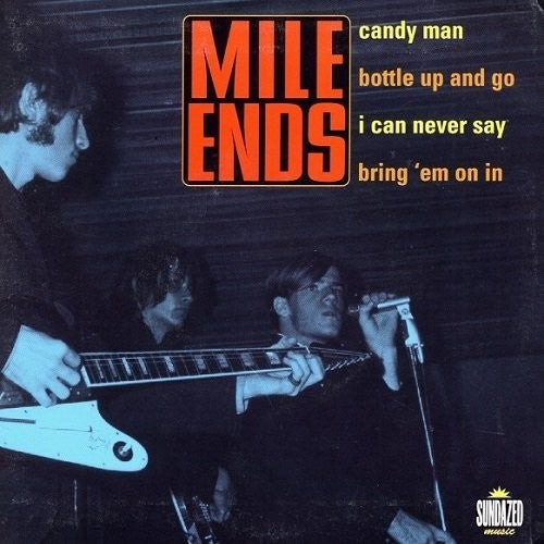 Mile Ends - Candy Man / Bottle Up & Go / Can Never Say - Vinyl Record