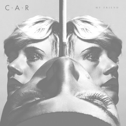 C.a.r. - My Friend - Music CD