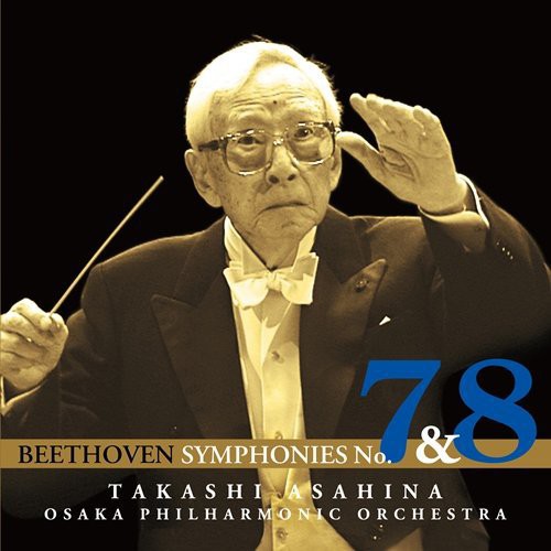 Asahina,takashi - Beethoven: Symphony No.7 & No.8 - Music CD