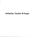 Rohrbacker,hendred & King - Rohrbacker Hendred & Kingen - Music CD