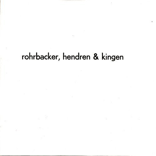 Rohrbacker,hendred & King - Rohrbacker Hendred & Kingen - Music CD