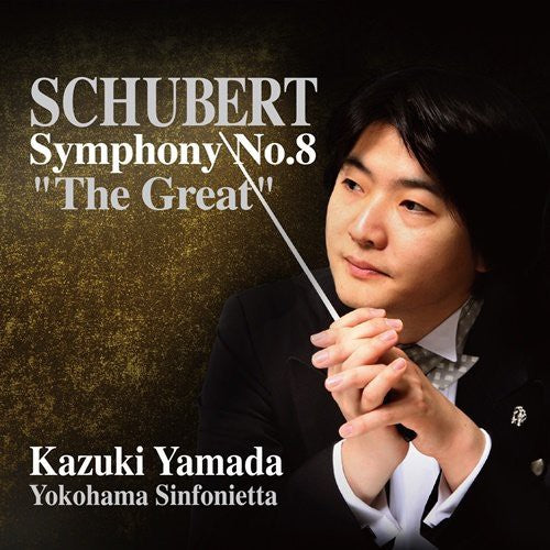 Yamada,kazuki - Schubert: Symphony No.8 - Music CD