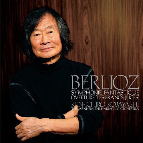 Kobayashi,kenichiro - Berlioz: Symphonie Fantastique - Music CD