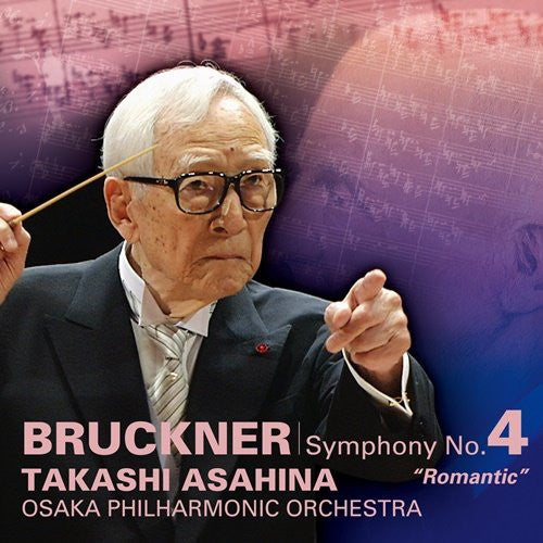 Asahina,takashi - Bruckner: Symphony No.4 - Music CD