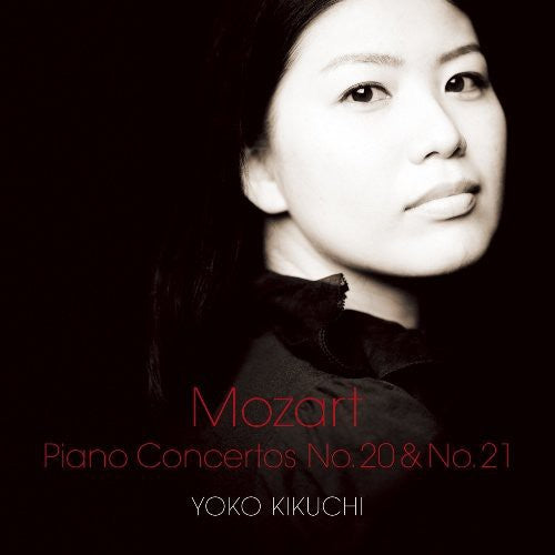 Kikuchi,yoko - Mozart: Piano Concerto No.20 & No.21 - Music CD