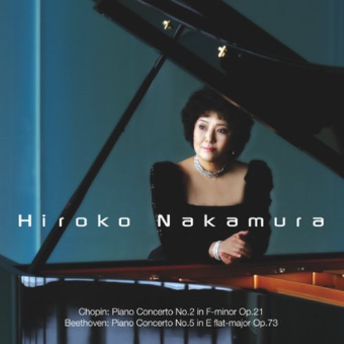 Nakamura,hiroko - Chopin: Piano Concerto No.2 - Music CD