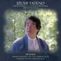 Tateno,izumi - Brahms: Piano Concerto No.1 - Music CD