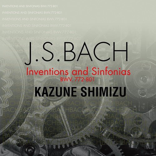 Shimizu,kazune - Bach: Inventionen Und Sinfonien - Music CD