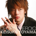 Toyama,keisuke - Chopin: Polonaise In A-flat Op.53 - Music CD