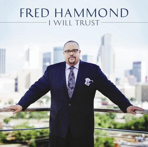 Hammond,fred - I Will Trust - Music CD