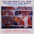University Of Iowa Center New Music: 25 Anniv / Va - University Of Iowa Center New Music: 25 Anniv / Va - Music CD