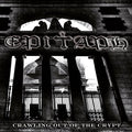 Epitaph - Crawling Out Of The Crypt - Music CD