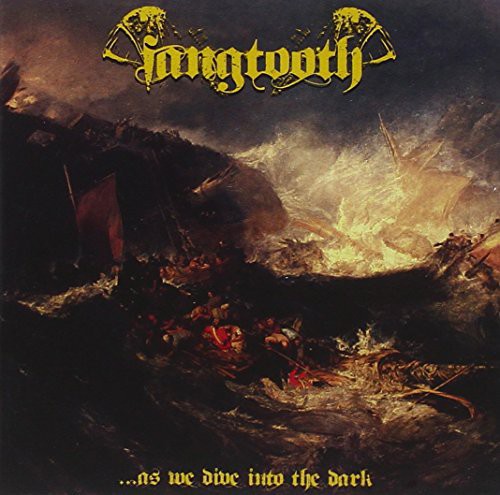 Fangtooth - As We Dive Into The Dark - Music CD