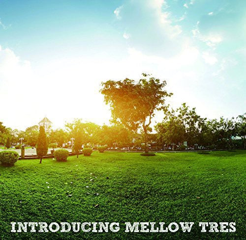 Introducing Mellow Tres / Various - Introducing Mellow Tres / Various - Music CD