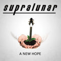 Supralunar - A New Hope - Music CD