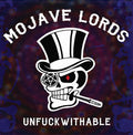 Mojave Lords - Unfuckwithable - Vinyl Record