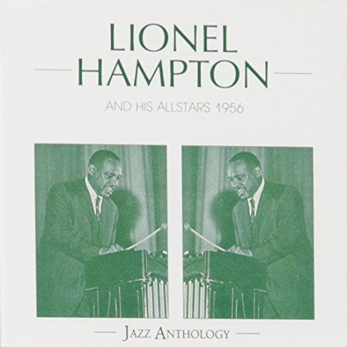 Hampton,lionel - Lionel Hampton & His All Stars 1956 - Music CD
