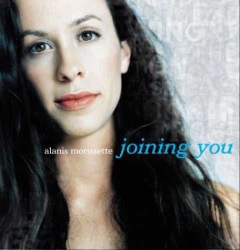 Morissette,alanis - Joining You (+ Your House)