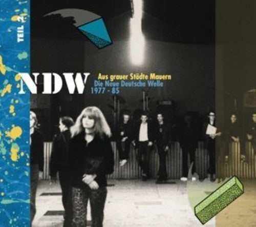 Ndw: Aus Grauer Stadte Mauern Die Neue / Various - Ndw: Aus Grauer Stadte Mauern Die Neue / Various - Music CD