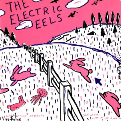 Electric Eels - Spin Age Blasters / Bunnies - Vinyl Record