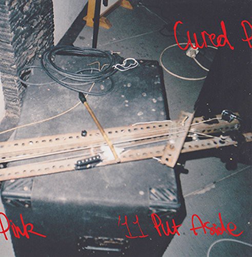 Cured Pink - 11 Put Aside - Vinyl Record