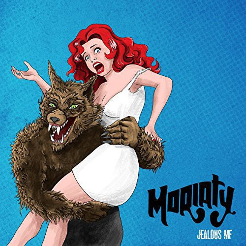 Moriaty - Jealous Mf / Gimmie Love - Vinyl Record