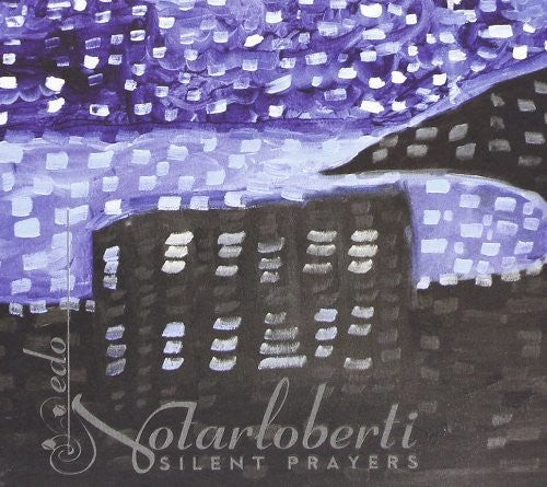 Notarloberti,edo - Silent Prayers - Music CD